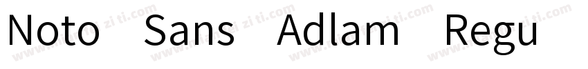 Noto Sans Adlam Regu字体转换